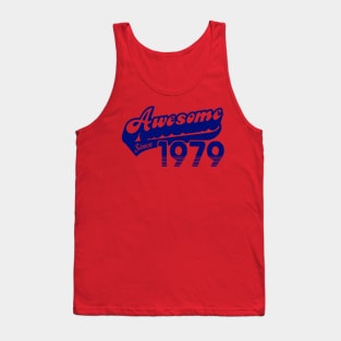 awesome since 1979 Tank Top